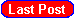 Last post