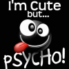 cute but psycho